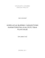 Korelacija mjernih i subjektivnih karakteristika kvalitete tiska plave boje