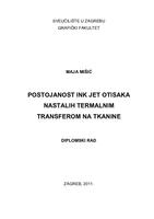 Postojanost ink jet otisaka nastalih termalnim transferom na tkanine