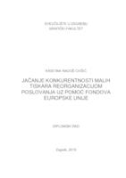 Jačanje konkurentnosti malih tiskara reorganizacijom poslovanja uz pomoć fondova Europske unije