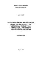 Utjecaj dizajna prototipova mobilnih aplikacija na rezultate testiranja korisničkog iskustva