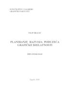 Pravovremeno planiranje razvoja poduzeća grafičke djelatnosti