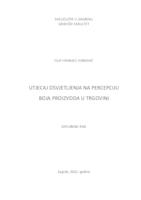 Utjecaj osvjetljenja na percepciju boja proizvoda u trgovini