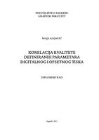 prikaz prve stranice dokumenta Korelacija kvalitete definiranih parametara digitalnog i ofsetnog tiska