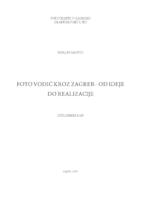 prikaz prve stranice dokumenta Foto vodič kroz Zagreb : od ideje do realizacije