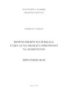 prikaz prve stranice dokumenta Biopolimerni materijali: utjecaj na okoliš i spremnost na korištenje